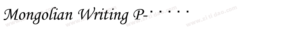 Mongolian Writing P字体转换